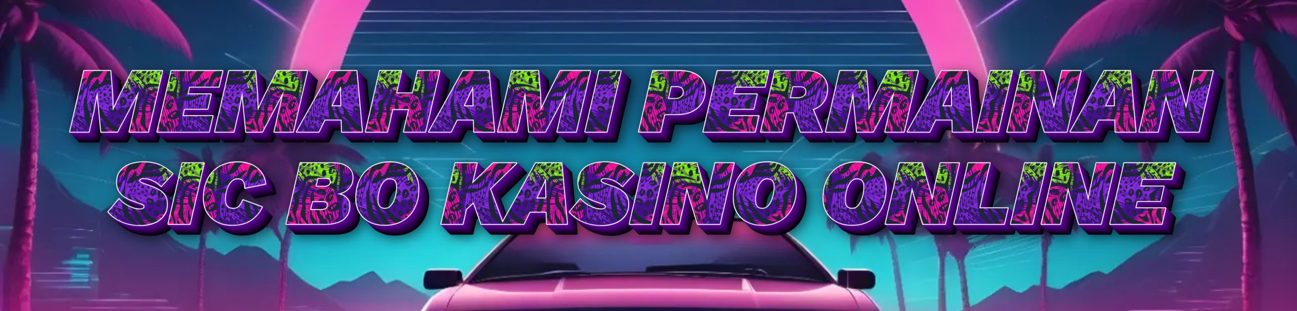 Memahami Permainan Sic Bo Kasino Online